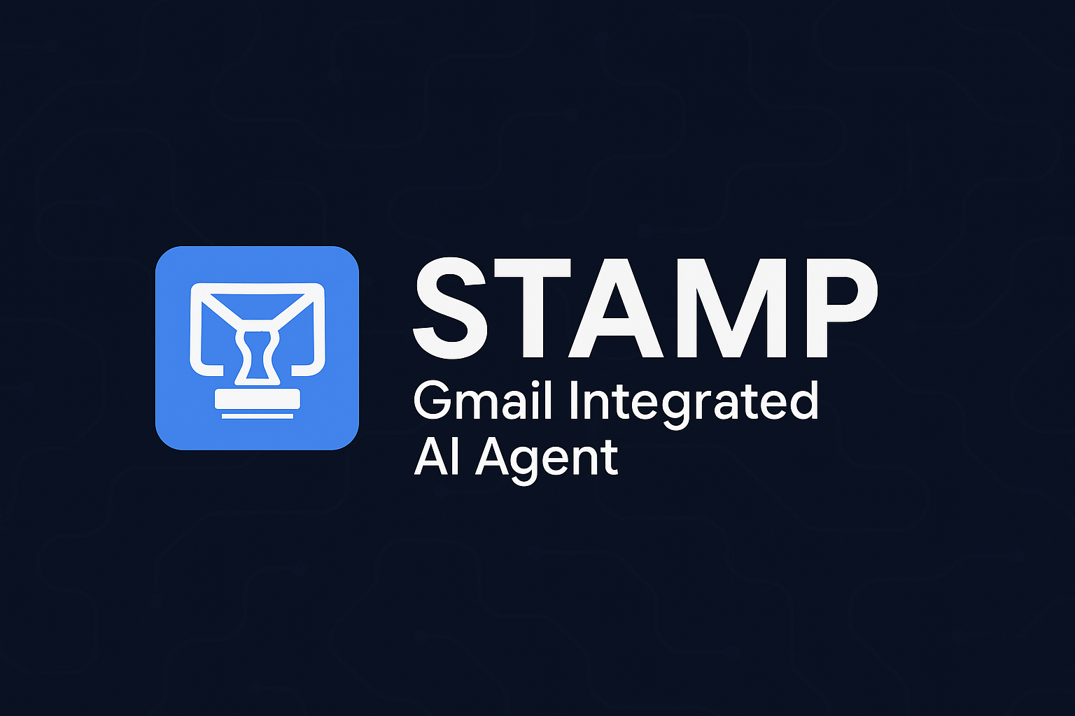 STAMP Transform Your Gmail with AI-Powered Filter Management